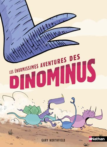 9782092545720: Les normissimes aventures des Dinominus
