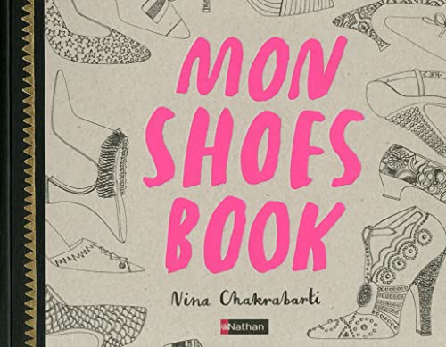 Beispielbild fr Mon shoes book zum Verkauf von Ammareal