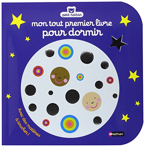 9782092547366: Mon tout premier livre pour dormir: Avec des matires  toucher !