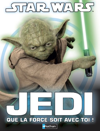 Beispielbild fr Star Wars : Jedi que la force soit avec toi ! zum Verkauf von medimops