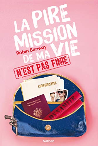 Stock image for La pire mission de ma vie n'est pas finie for sale by Ammareal