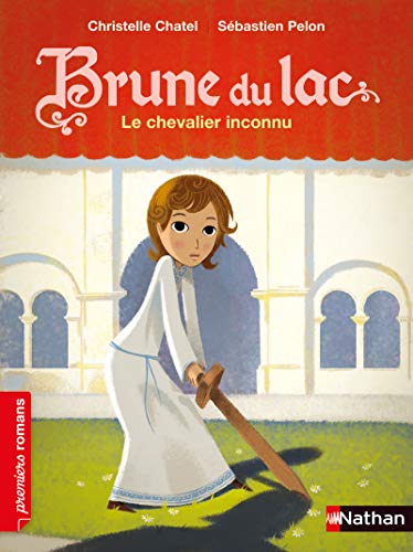 9782092548974: Brune du Lac - Le chevalier inconnu