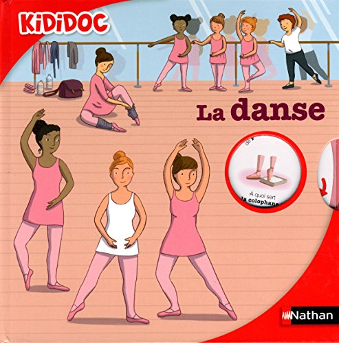 Stock image for Kididoc: La danse: 40 for sale by WorldofBooks