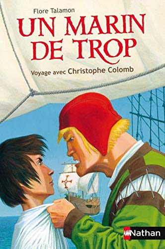 9782092549483: Un marin de trop: Voyage avec Christophe Colomb