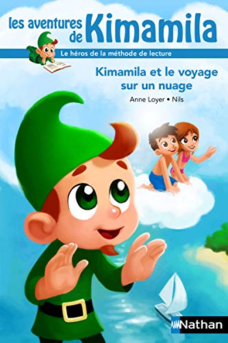 Beispielbild fr Kimamila et le voyage sur un nuage (05) zum Verkauf von Ammareal