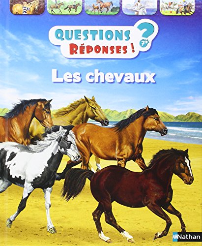 Beispielbild fr Les chevaux - Questions/Rponses - doc ds 7 ans (01) zum Verkauf von Ammareal