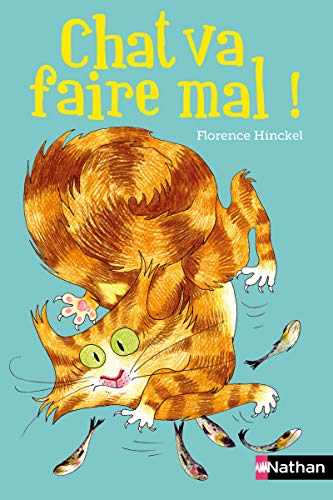 Stock image for Chat va faire mal ! for sale by Better World Books