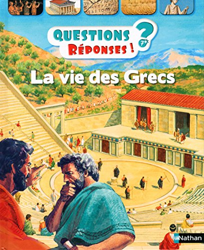 9782092552872: La vie des Grecs - Questions/Rponses - doc ds 7 ans (18)