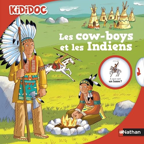 9782092553954: Les cow-boys et les Indiens - Livre anim Kididoc - Ds 5 ans (26)