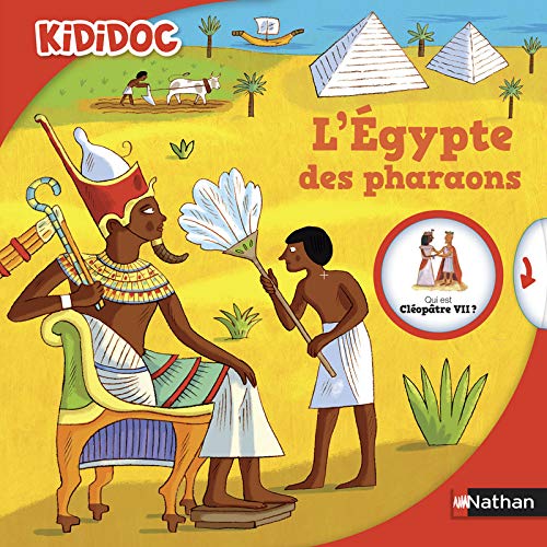Beispielbild fr Kididoc:L'Egypte des pharaons (23) zum Verkauf von GoldBooks