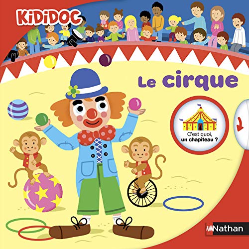 9782092553992: Le cirque - Livre anim Kididoc - Ds 4 ans (16)