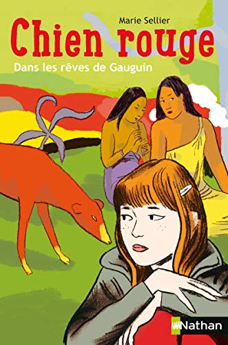 Imagen de archivo de Chien rouge: Dans les reves de Gauguin a la venta por ThriftBooks-Dallas