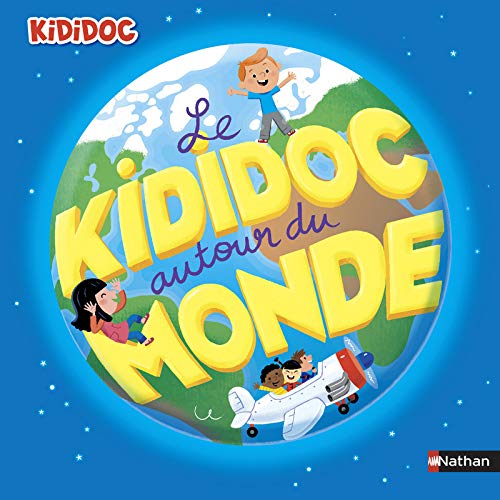 Beispielbild fr Le Kididoc autour du monde zum Verkauf von medimops
