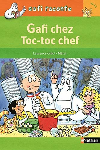 9782092556580: Gafi chez Toc-toc Chef