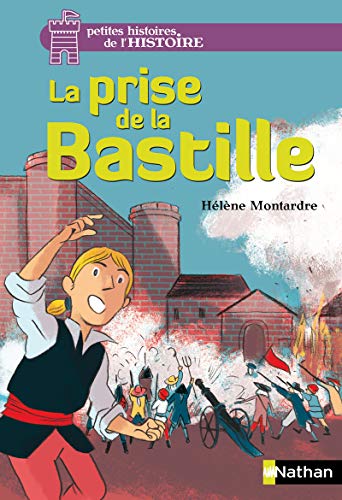 Stock image for La prise de la Bastille: 1 for sale by WorldofBooks
