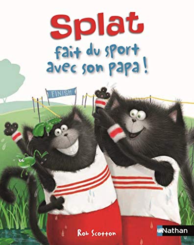 Imagen de archivo de Splat fait du sport avec son papa ! (French Edition) a la venta por ZBK Books