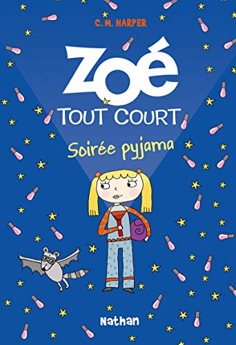 Beispielbild fr Zo tout court, Tome 10 : Soire pyjama zum Verkauf von medimops