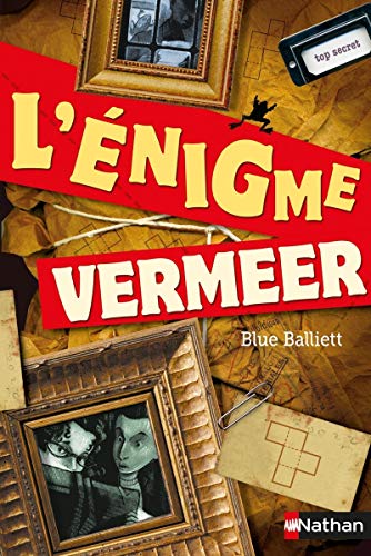 Stock image for L'nigme Vermeer for sale by Ammareal