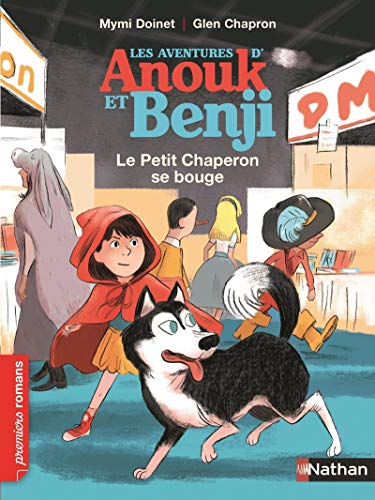 Beispielbild fr Anouk et Benji, le Petit Chaperon se bouge - Roman Enqute - De 7  11 ans zum Verkauf von Ammareal