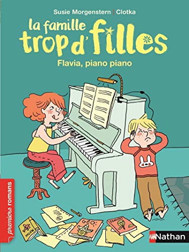 Beispielbild fr La famille trop d'filles, Flavia, piano piano - Roman Vie quotidienne - De 7  11 ans zum Verkauf von Ammareal