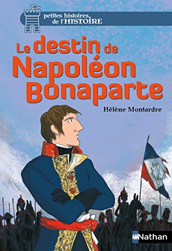 9782092564431: Le destin de Napolon Bonaparte (6)