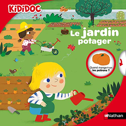 9782092564554: Le jardin potager - Livre anim Kididoc - Ds 4 ans (25)