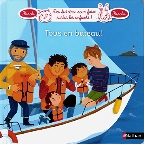 Stock image for Tous en bateau ! for sale by Librairie Le Lieu Bleu Paris