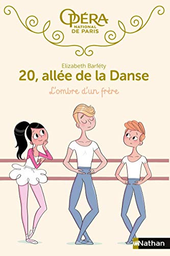 Imagen de archivo de 20 alle de la danse : L'ombre d'un frre - Roman ds 8 ans (03) a la venta por Librairie Th  la page