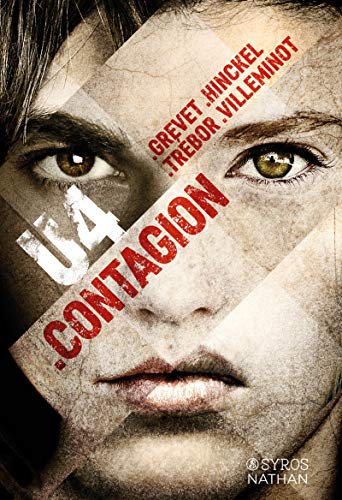 Stock image for U4.Contagion (GF NATHAN SYROS) (French Edition) for sale by Better World Books