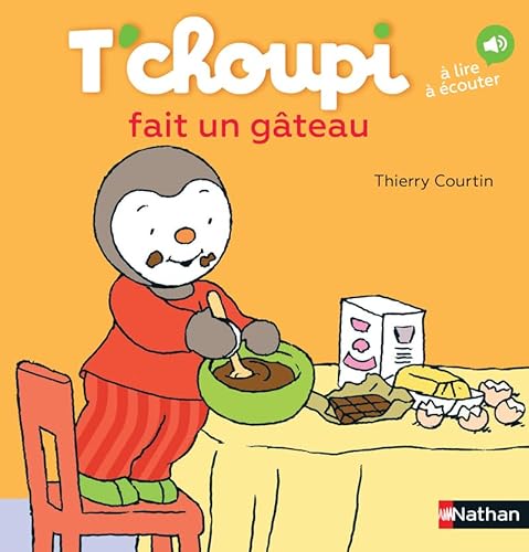 Stock image for T'choupi fait un gteau - Ds 2 ans (25) for sale by Librairie Th  la page