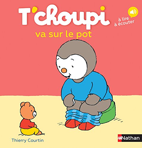 9782092570852: T'choupi va sur le pot (French Edition)