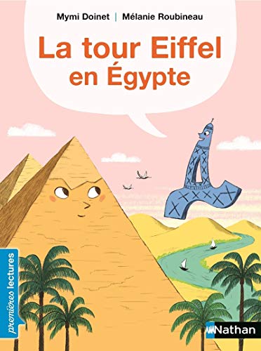 Beispielbild fr La tour Eiffel en Egypte zum Verkauf von Ammareal