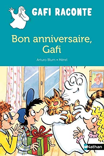 Stock image for Bon anniversaire, Gafi! for sale by WorldofBooks