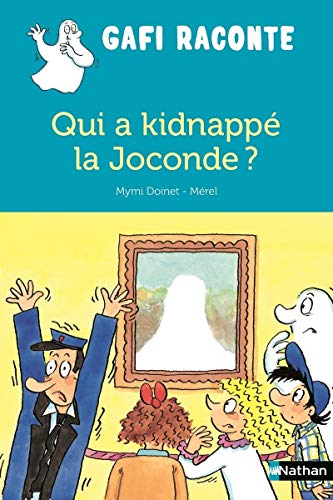 Beispielbild fr Qui a kidnapp la Joconde ? zum Verkauf von Ammareal