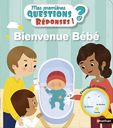 Stock image for Bienvenue bb - Mes premires Questions/Rponses - doc ds 3 ans (10) for sale by Ammareal