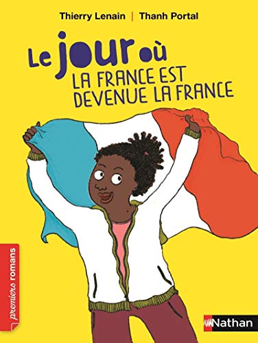 Beispielbild fr Le jour o la France est devenue la France zum Verkauf von medimops