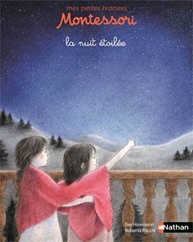 9782092572108: Mes petites histoires Montessori - La nuit toile - Ds 3 ans