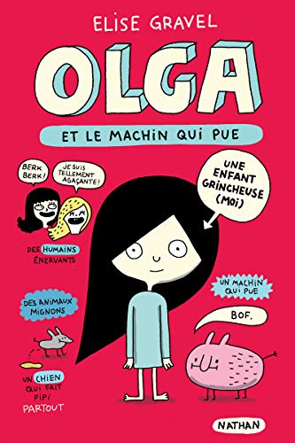 Beispielbild fr Olga et le machin qui pue (2) zum Verkauf von AwesomeBooks