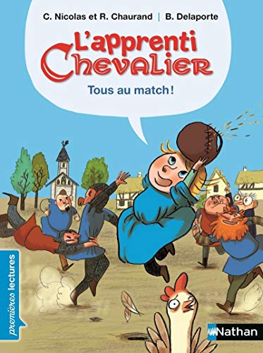 Beispielbild fr L'apprenti Chevalier Tous au match ! zum Verkauf von Better World Books
