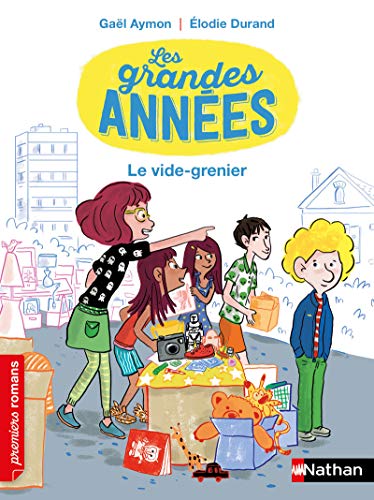 Beispielbild fr Les grandes annes, le vide-grenier - Roman Vie quotidienne - De 7  11 ans zum Verkauf von Ammareal