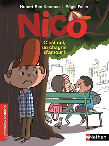 Beispielbild fr Nico C'est nul, un chagrin d'amour ! zum Verkauf von ThriftBooks-Dallas