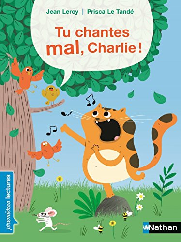 Beispielbild fr Tu chantes mal, Charlie ! - Premires Lectures - Ds 6 ans zum Verkauf von Ammareal