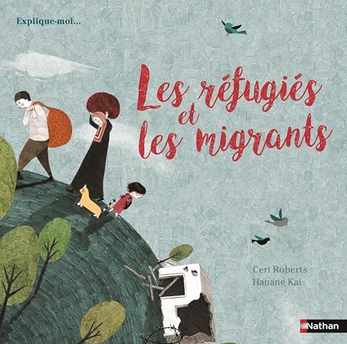 Stock image for Les rfugis et les migrants - documentaire ds 6 ans for sale by Ammareal