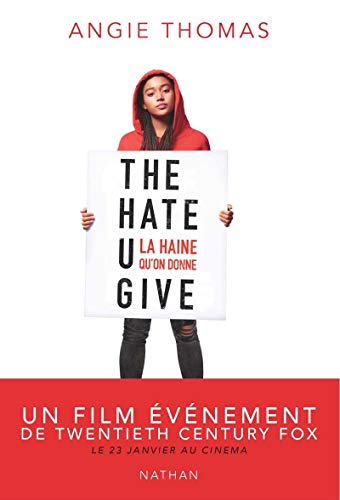 Stock image for The Hate U Give (version franaise) - La haine qu'on donne for sale by Ammareal