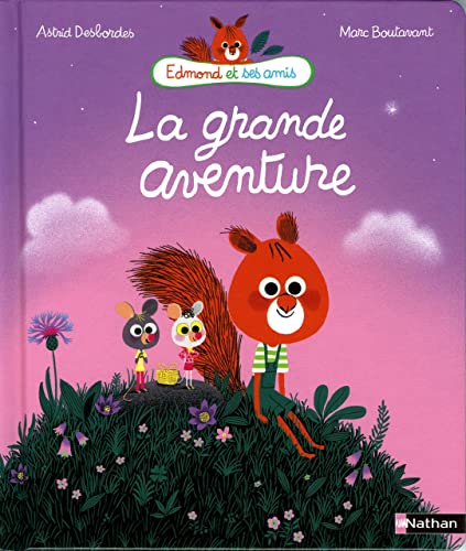 Stock image for Edmond et ses amis - La grande aventure for sale by WorldofBooks