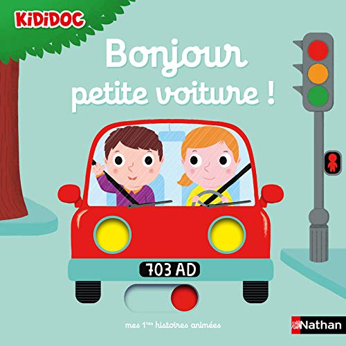 Beispielbild fr Bonjour petite voiture ! Histoire anime Kididoc - Ds 1 an zum Verkauf von Ammareal