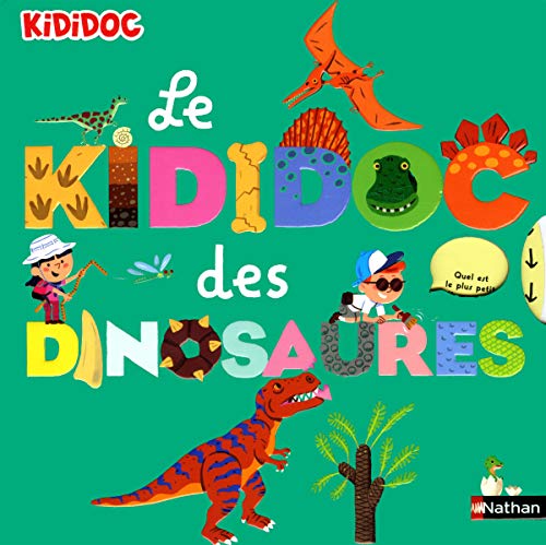 Beispielbild fr Le kididoc des dinosaures - Livre anim ds 5 ans zum Verkauf von medimops