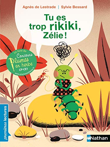 Beispielbild fr Tu es trop rikiki - Premires Lectures CP Niveau 1 - Ds 6 ans zum Verkauf von Librairie Th  la page