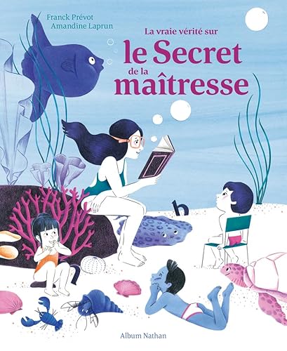 Beispielbild fr La vraie vrit sur le secret de la matresse - Album ds 5 ans zum Verkauf von medimops