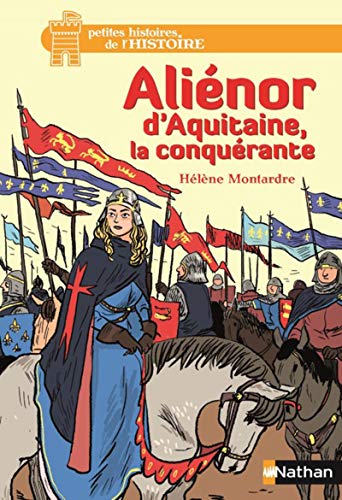 Beispielbild fr Alienor d'Aquitaine, la conquerante: 11 zum Verkauf von WorldofBooks